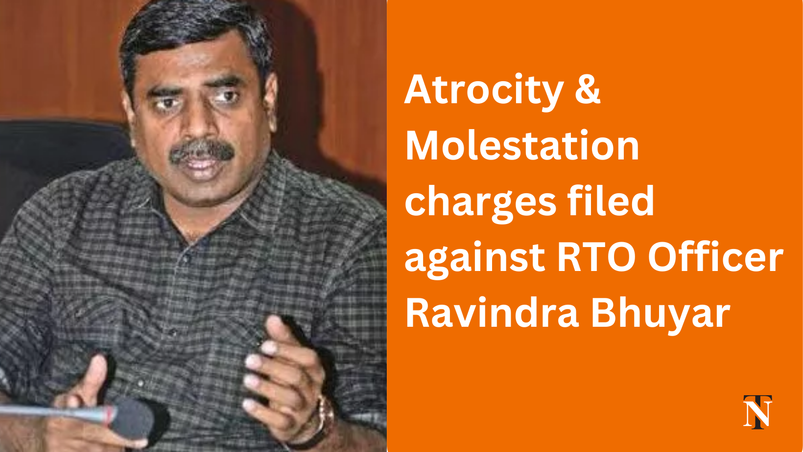 Atrocity & Molestation charges filed against RTO Officer Ravindra Bhuyar